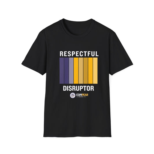 Respectful Disruptor T-Shirt